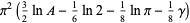 pi^2(3/2lnA-1/6ln2-1/8lnpi-1/8gamma)
