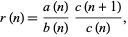  r(n)=(a(n))/(b(n))(c(n+1))/(c(n)), 