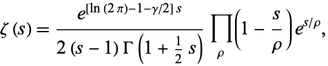  zeta(s)=(e^([ln(2pi)-1-gamma/2]s))/(2(s-1)Gamma(1+1/2s))product_(rho)(1-s/rho)e^(s/rho), 