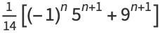 1/(14)[(-1)^n5^(n+1)+9^(n+1)]