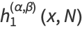 h_1^((alpha,beta))(x,N)