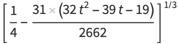 [1/4-(31(32t^2-39t-19))/(2662)]^(1/3)