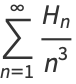 sum_(n=1)^(infty)(H_n)/(n^3)