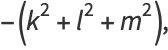 -(k^2+l^2+m^2),