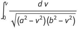 int_0^nu(dnu)/(sqrt((a^2-nu^2)(b^2-nu^2)))