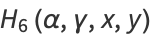 H_6(alpha,gamma,x,y)