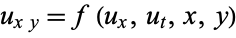 u_(xy)=f(u_x,u_t,x,y) 