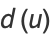 d(u)