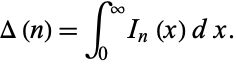  Delta(n)=int_0^inftyI_n(x)dx. 