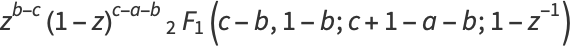 z^(b-c)(1-z)^(c-a-b)_2F_1(c-b,1-b;c+1-a-b;1-z^(-1))