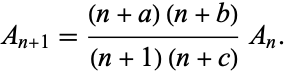  A_(n+1)=((n+a)(n+b))/((n+1)(n+c))A_n. 