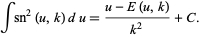  intsn^2(u,k)du=(u-E(u,k))/(k^2)+C. 