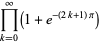 product_(k=0)^(infty)(1+e^(-(2k+1)pi))