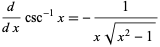  d/(dx)csc^(-1)x=-1/(xsqrt(x^2-1)) 