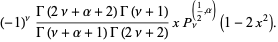 (-1)^nu(Gamma(2nu+alpha+2)Gamma(nu+1))/(Gamma(nu+alpha+1)Gamma(2nu+2))xP_nu^((1/2,alpha))(1-2x^2).