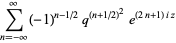 sum_(n=-infty)^(infty)(-1)^(n-1/2)q^((n+1/2)^2)e^((2n+1)iz)