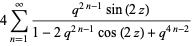 4sum_(n=1)^(infty)(q^(2n-1)sin(2z))/(1-2q^(2n-1)cos(2z)+q^(4n-2))