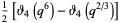 1/2[theta_4(q^6)-theta_4(q^(2/3))]