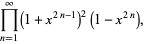 product_(n=1)^(infty)(1+x^(2n-1))^2(1-x^(2n)),