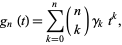  g_n(t)=sum_(k=0)^n(n; k)gamma_kt^k, 