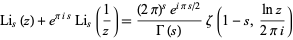  Li_s(z)+e^(piis)Li_s(1/z)=((2pi)^se^(ipis/2))/(Gamma(s))zeta(1-s,(lnz)/(2pii)) 