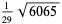 1/(29)sqrt(6065)