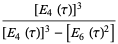 ([E_4(tau)]^3)/([E_4(tau)]^3-[E_6(tau)^2])