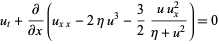  u_t+partial/(partialx)(u_(xx)-2etau^3-3/2(uu_x^2)/(eta+u^2))=0 