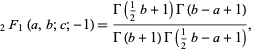  _2F_1(a,b;c;-1)=(Gamma(1/2b+1)Gamma(b-a+1))/(Gamma(b+1)Gamma(1/2b-a+1)), 