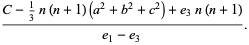 (C-1/3n(n+1)(a^2+b^2+c^2)+e_3n(n+1))/(e_1-e_3).