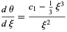  (dtheta)/(dxi)=(c_1-1/3xi^3)/(xi^2) 