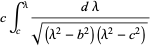 cint_c^lambda(dlambda)/(sqrt((lambda^2-b^2)(lambda^2-c^2)))