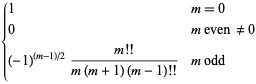 {1 m=0; 0 m even !=0; (-1)^((m-1)/2)(m!!)/(m(m+1)(m-1)!!) m odd