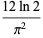 (12ln2)/(pi^2)