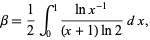  beta=1/2int_0^1(lnx^(-1))/((x+1)ln2)dx, 