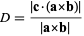  D=(|c·(axb)|)/(|axb|) 