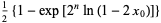 1/2{1-exp[2^nln(1-2x_0)]}