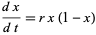  (dx)/(dt)=rx(1-x) 