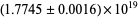 (1.7745+/-0.0016)×10^(19)