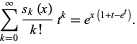  sum_(k=0)^infty(s_k(x))/(k!)t^k=e^(x(1+t-e^t)). 
