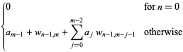 {0 for n=0; a_(m-1)+w_(n-1,m)+sum_(j=0)^(m-2)a_jw_(n-1,m-j-1) otherwise