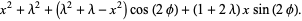 x^2+lambda^2+(lambda^2+lambda-x^2)cos(2phi)+(1+2lambda)xsin(2phi).