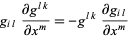  g_(il)(partialg^(lk))/(partialx^m)=-g^(lk)(partialg_(il))/(partialx^m) 