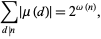 sum_ (د | N) | مو (د) | = 2 ^ (امگا (N))،