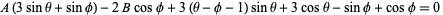 A(3sintheta+sinphi)-2Bcosphi+3(theta-phi-1)sintheta+3costheta-sinphi+cosphi=0 