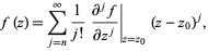  f(z)=sum_(j=n)^infty1/(j!)(partial^jf)/(partialz^j)|_(z=z_0)(z-z_0)^j, 