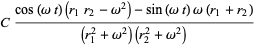 C(cos(omegat)(r_1r_2-omega^2)-sin(omegat)omega(r_1+r_2))/((r_1^2+omega^2)(r_2^2+omega^2))