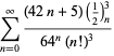 sum_(n=0)^(infty)((42n+5)(1/2)_n^3)/(64^n(n!)^3)