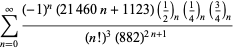 sum_(n=0)^(infty)((-1)^n(21460n+1123)(1/2)_n(1/4)_n(3/4)_n)/((n!)^3(882)^(2n+1))