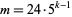 m=24·5^(k-1)